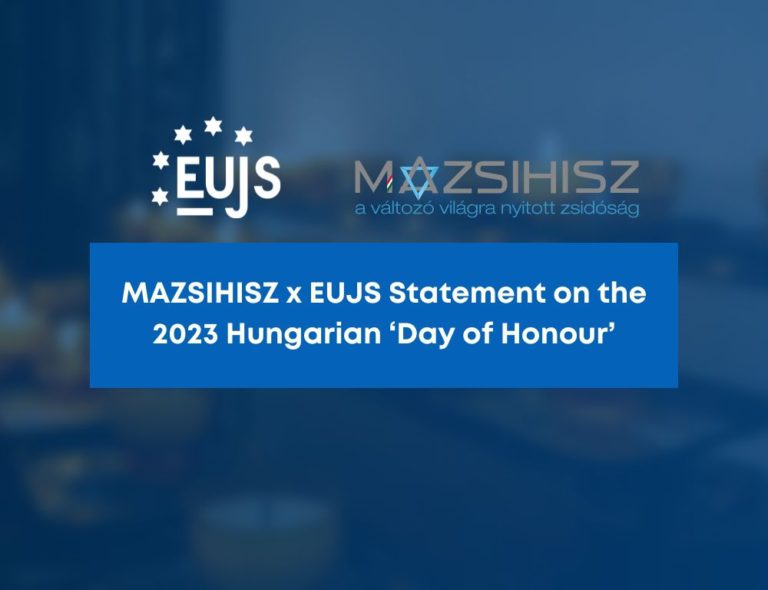 MAZSIHISZ and EUJS statement on the 2023 Hungarian ‘Day of Honour’
