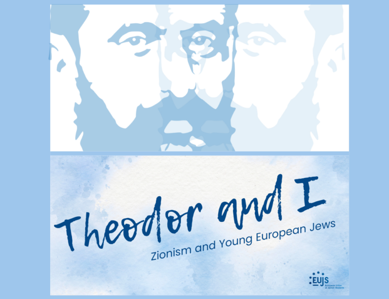 Theodor & I – Zionism and Young European Jews